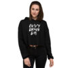Every Damn Day Crop Hoodie - Image 3